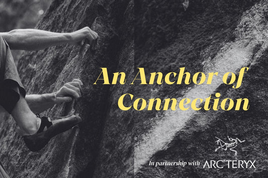 An Anchor of Connection